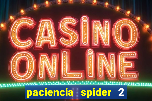 paciencia spider 2 naipes jogar